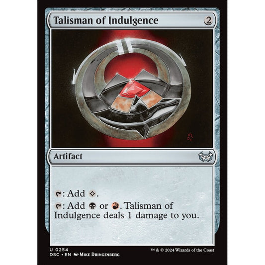 Talisman of Indulgence, 254, uncommon, Magic: The Gathering, Duskmourn: House of Horror