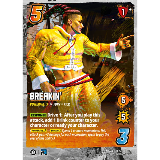 Breakin’ 7/21 SF602 Universus Street Fighter 6: Challanger Series Chun-Li&Jamie Attack UR