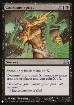 Consume Spirit - The List (Uncommon) [ZNL-56]