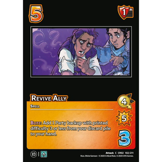 Revive Ally, 102/211, CR02, Universus, Critical Role: Heroes Of Exandria, Attack, C