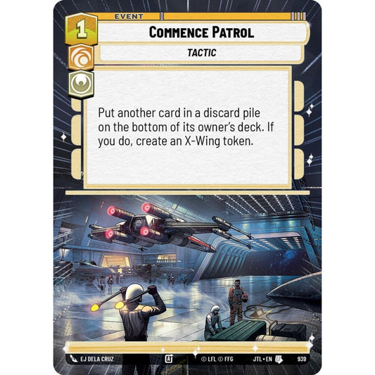 Commence Patrol, U, JTL 939) Hyperspace Foil, Star Wars Unlimited