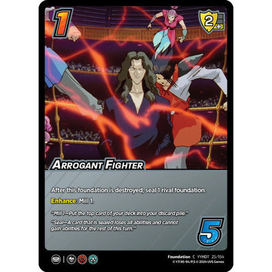 Arrogant Fighter, 25/154, C, UniVersus, Yu Yu Hakusho: Dark Tournament