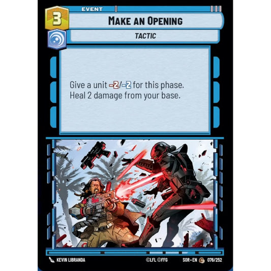 Make an Opening, 76, C, Star Wars Unlimited, Sparks Of Rebellion