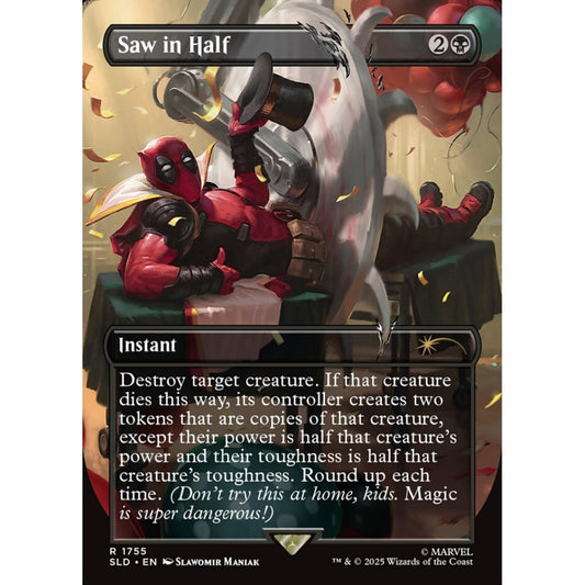 Saw in Half rare 1755 Magic the Gathering Secret Lair Drop