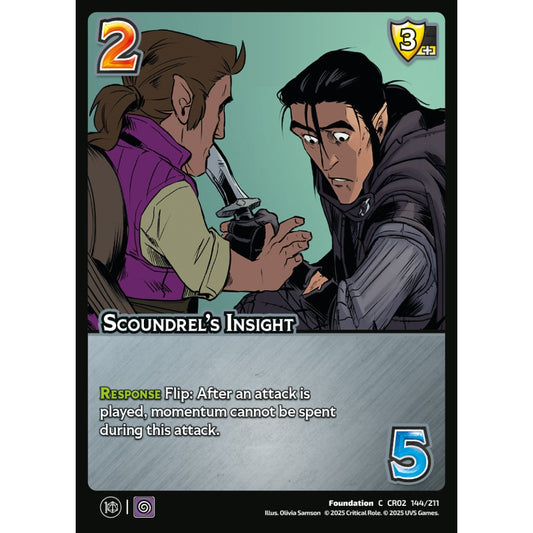 Scoundrel’s Insight, 144/211, CR02, Universus, Critical Role: Heroes Of Exandria, Foundation, C