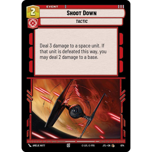Shoot Down, C, JTL 674) Foil, Star Wars Unlimited