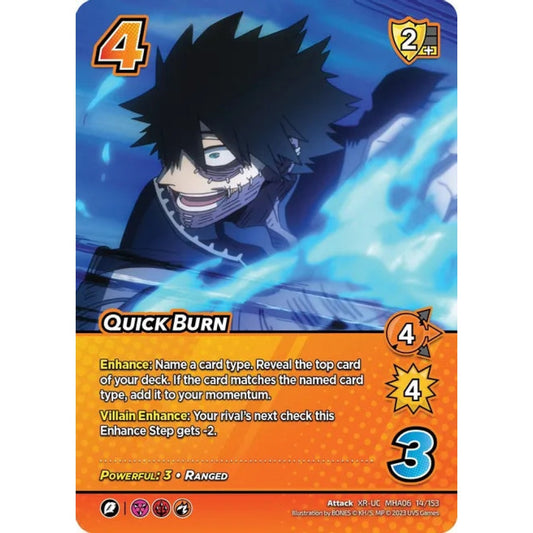 Quick Burn, 14/153, XR-UC, UniVersus, MHA06 Jet Burn
