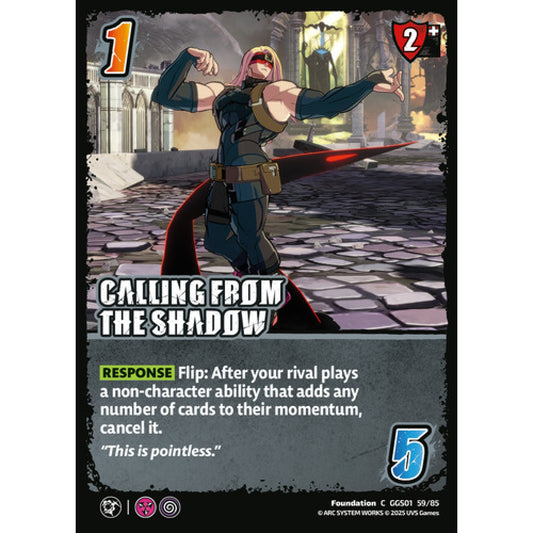 Calling from the Shadow 59/85 Universus Card Game Guilty Gear -Strive- C Non-Foil