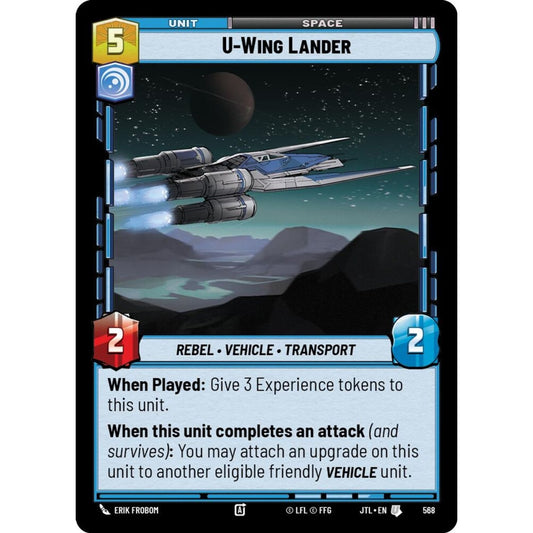 U-Wing Lander, U, JTL 568) Foil, Star Wars Unlimited