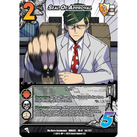 Seal Of Approval, 54/122, XR-R, UniVersus, MHA05 Undaunted Raid