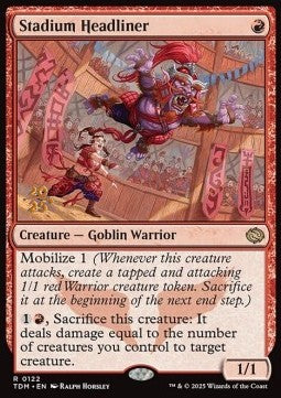 Stadium Headliner (V.1) - Tarkir: Dragonstorm: Promos (Rare) [PTDM-122]
