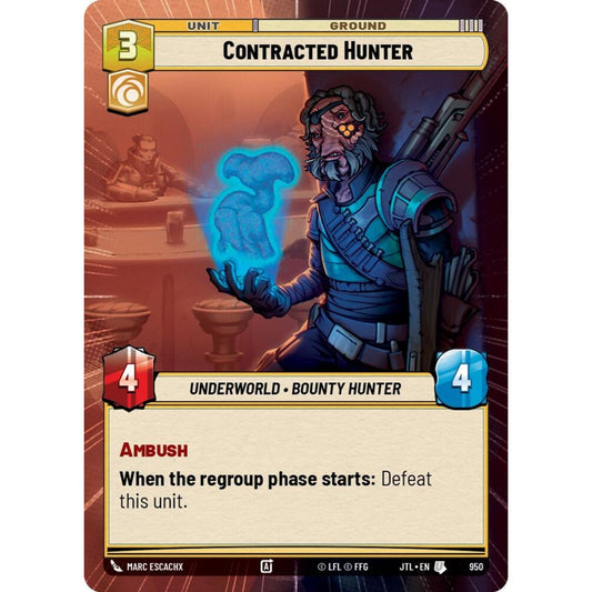 Contracted Hunter, U, JTL 950) Hyperspace Foil, Star Wars Unlimited