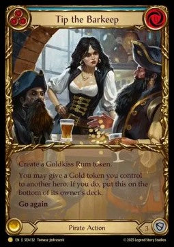 Tip the Barkeep (Cold Foil) - High Seas (Majestic) [SEA-132]