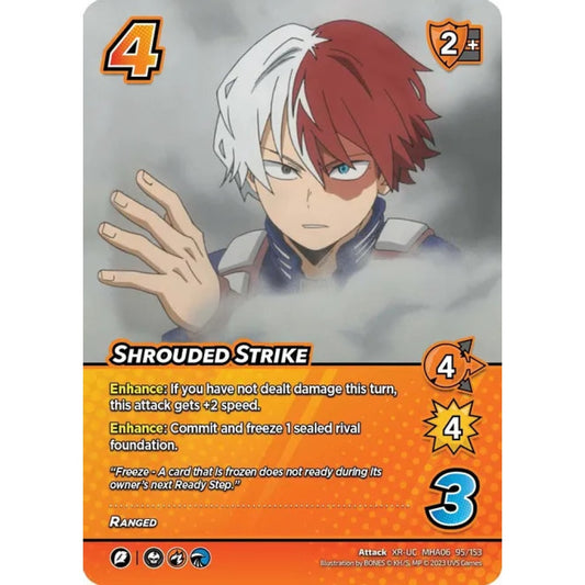 Shrouded Strike, 95/153, XR-UC, UniVersus, MHA06 Jet Burn
