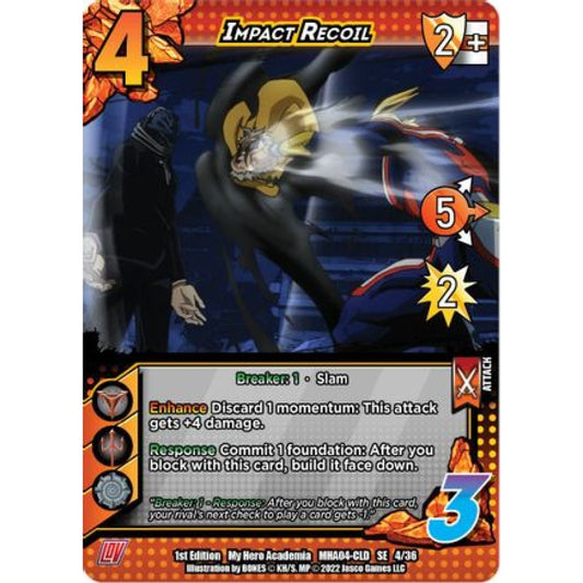 Impact Recoil, 4/36, SE, UniVersus, MHA04 League of Villains