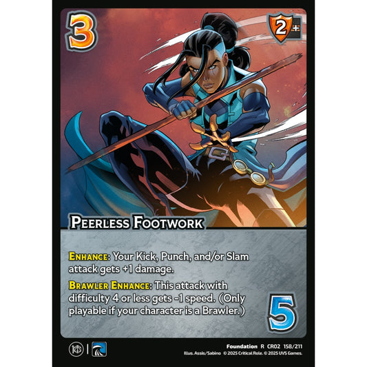 Peerless Footwork, 158/211, CR02, Universus, Critical Role: Heroes Of Exandria, Foundation, R