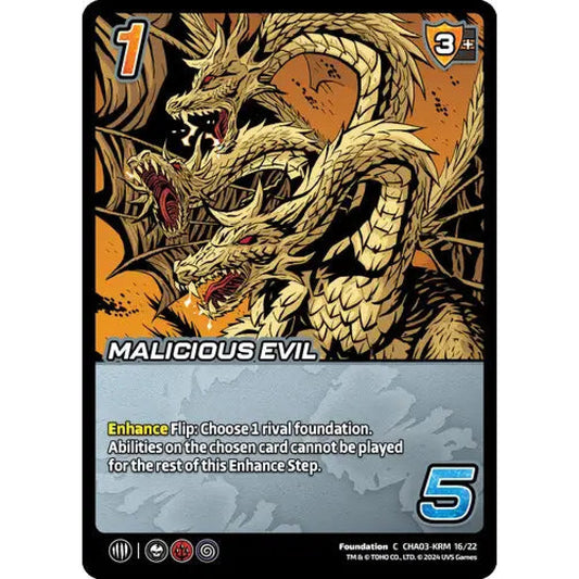 Malicious Evil, 16/22, C, UniVersus, Challengers Godzilla & Mothra, King Ghidorah & Rodan