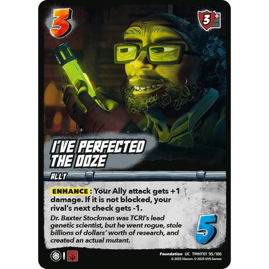 I've Perfected the Ooze 95/186 TMNT01 Universus Teenage Mutant Ninja Turtles Foundation UC