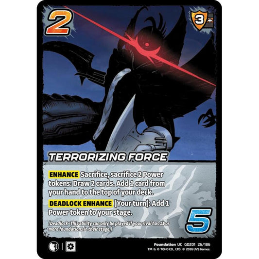 Terrorizing Force GDZ01 26/186 GDZ01 Universus Godzilla: Reign of Kaiju Foundation UC