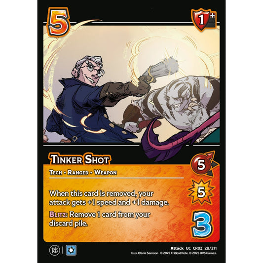 Tinker Shot, 28/211, CR02, Universus, Critical Role: Heroes Of Exandria, Attack, UC