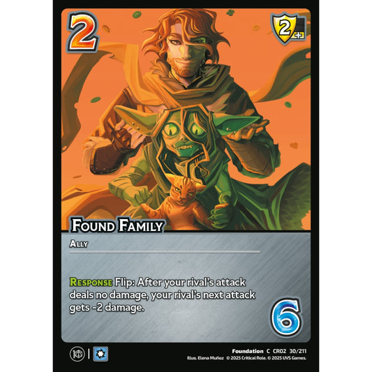 Found Family, 30/211, CR02, Universus, Critical Role: Heroes Of Exandria, Foundation, C