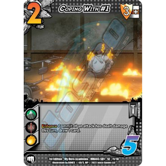 Coping with #1, 11/18, SE, UniVersus, MHA03 Heroes Clash