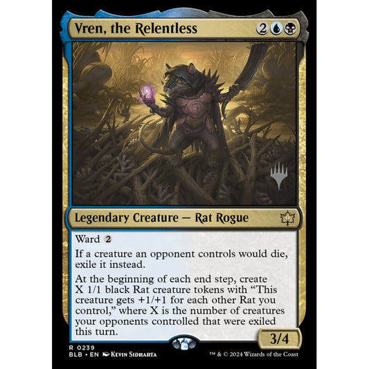 Vren, the Relentless (R 239p PBLB Foil)