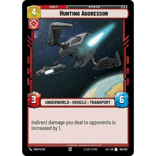 Hunting Aggressor, U, JTL 165), Star Wars Unlimited