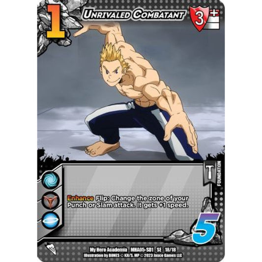 Unrivaled Combatant, 18/18, SE, UniVersus, MHA05 Undaunted Raid
