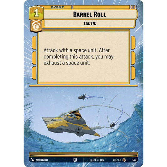 Barrel Roll, C, JTL 490) Hyperspace, Star Wars Unlimited