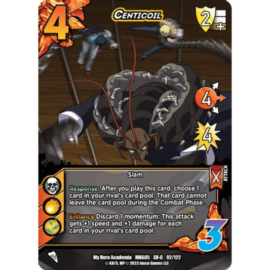 Centicoil, 92/122, XR-C, UniVersus, MHA05 Undaunted Raid
