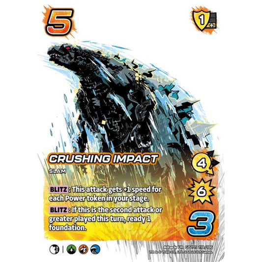 Crushing Impact GDZ01 118/186 GDZ01 Universus Godzilla: Reign of Kaiju Attack UR