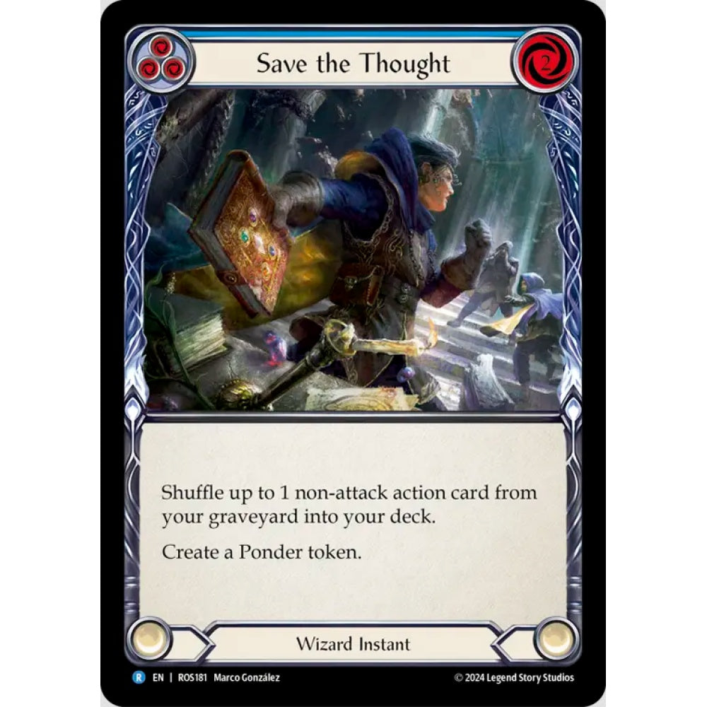 Save the Thought, Blue), Rare, Flesh and Blood, Rosetta