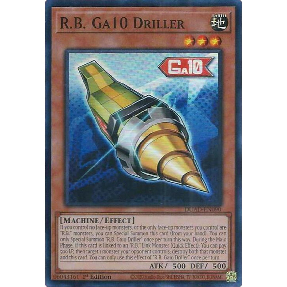 R.B. Ga10 Driller DUAD-EN090 Super Yu-Gi-Oh Duelist's Advance