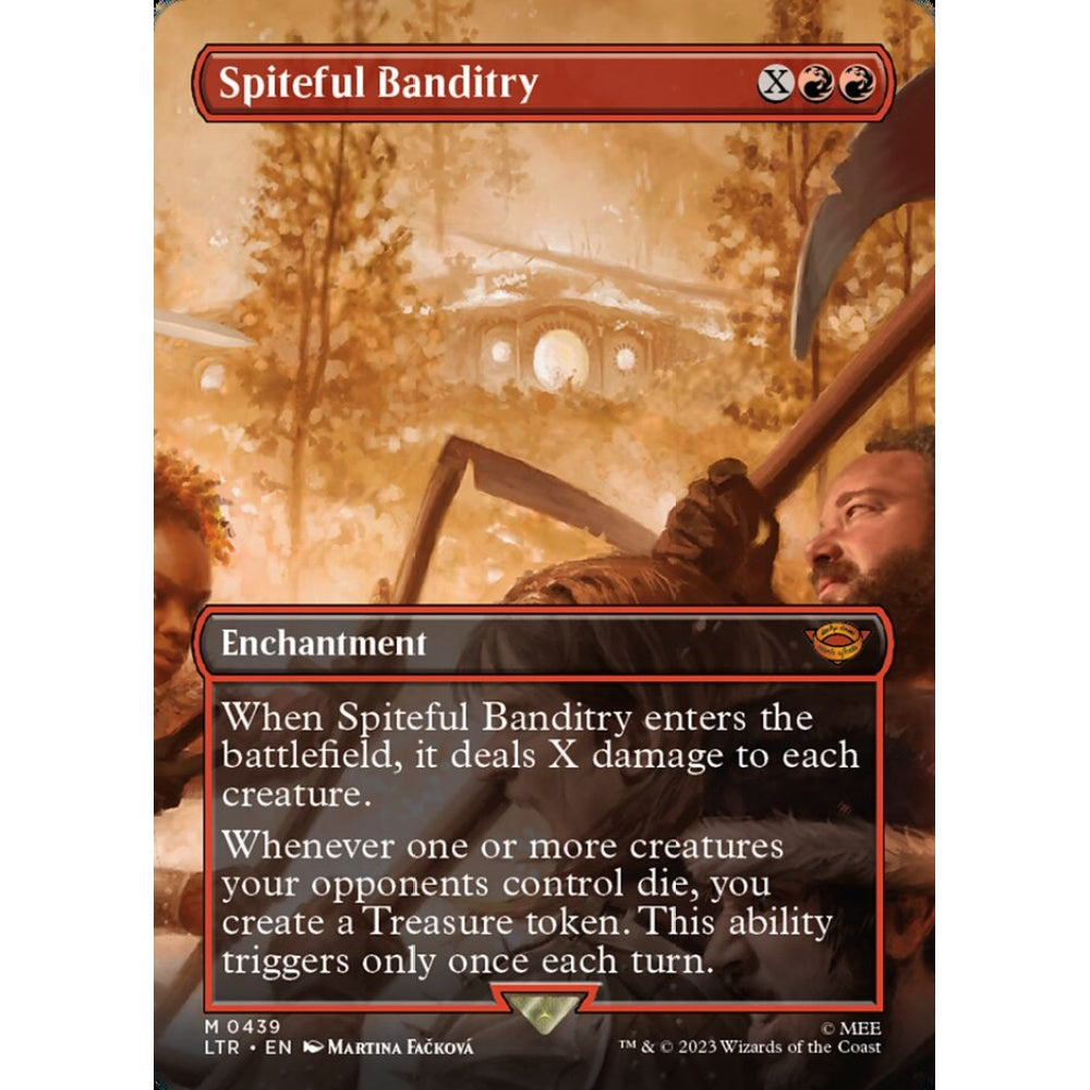 Spiteful Banditry, mythic, 439, Magic the Gathering, The Lord of the Rings: Tales of Middle-earth