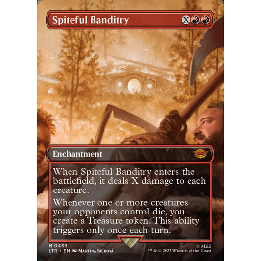 Spiteful Banditry, mythic, 439, Magic the Gathering, The Lord of the Rings: Tales of Middle-earth