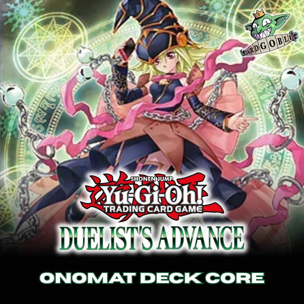 Onomat Deck Core Yu-Gi-Oh! Duelist Advance