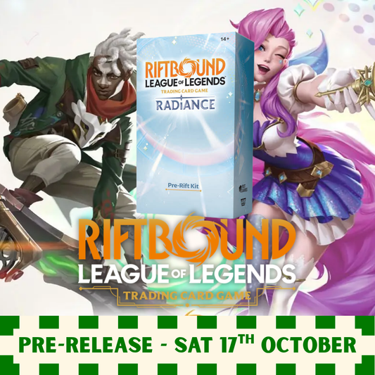 Riftbound Radiance Pre-Rift - Saturday 17/10/26