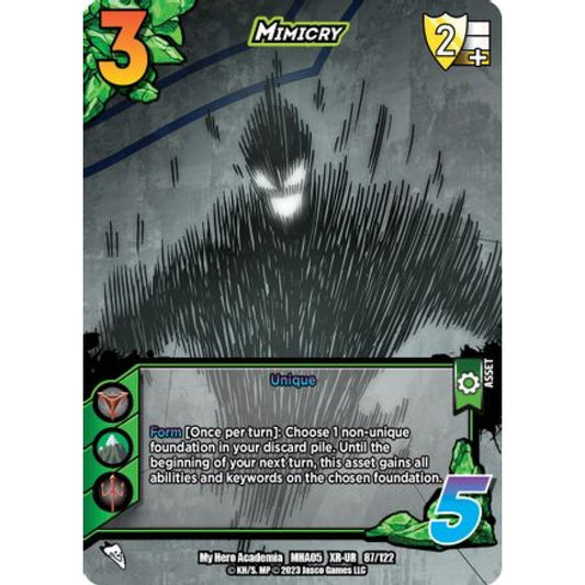 Mimicry, 87/122, XR-UR, UniVersus, MHA05 Undaunted Raid