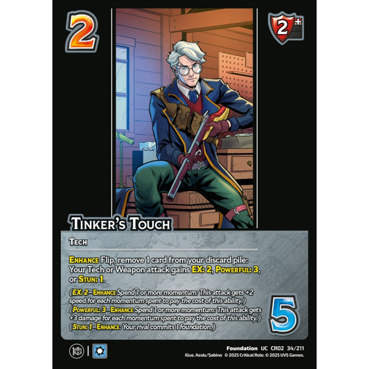 Tinker’s Touch, 34/211, CR02, Universus, Critical Role: Heroes Of Exandria, Foundation, UC