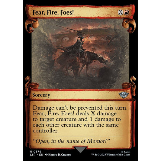 Fear, Fire, Foes!, uncommon, 576, Magic the Gathering, The Lord of the Rings: Tales of Middle-earth