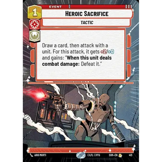 Heroic Sacrifice, 413, R, Star Wars Unlimited, Sparks Of Rebellion