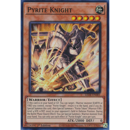 Pyrite Knight, LEDE-EN081, Super Rare, Yu-Gi-Oh!, Legacy of Destruction