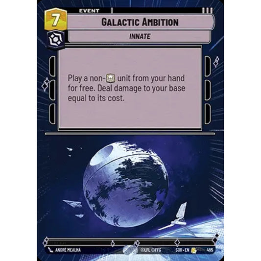 Galactic Ambition, 495, R, Star Wars Unlimited, Sparks Of Rebellion