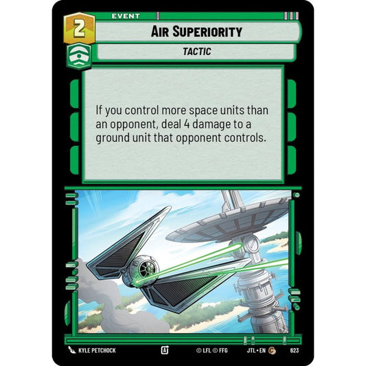 Air Superiority, C, JTL 623) Foil, Star Wars Unlimited