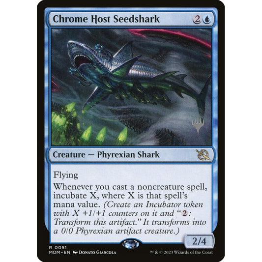 Chrome Host Seedshark rare 51p Magic the Gathering March of the Machine Promos