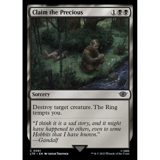 Claim the Precious, common, 81, Magic the Gathering, The Lord of the Rings: Tales of Middle-earth