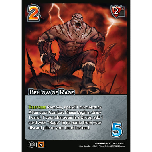 Bellow of Rage, 89/211, CR02, Universus, Critical Role: Heroes Of Exandria, Foundation, R