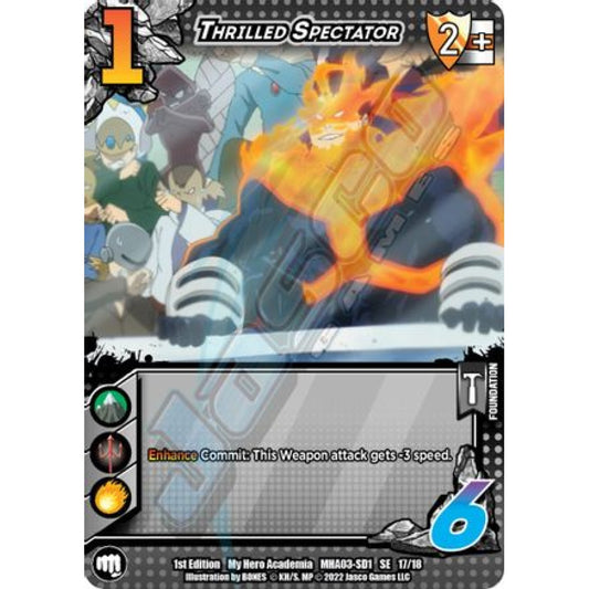 Thrilled Spectator, 17/18, SE, UniVersus, MHA03 Heroes Clash