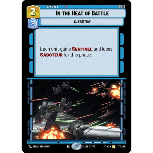 In the Heat of Battle, R, JTL 077), Star Wars Unlimited